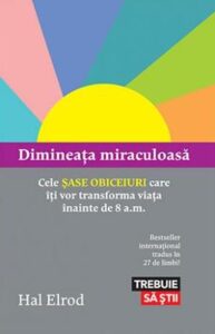Dimineața miraculoasă